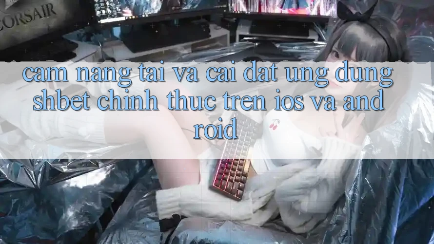 Cẩm nang Tải Và Cài Đặt Ứng dụng Shbet Chính Thức Trên iOS Và Android Cẩm nang Tải Và Cài Đặt Ứng dụng Shbet Chính Thức Trên iOS Và Android