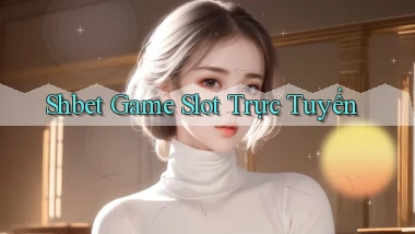 shbet  game slot trực tuyến