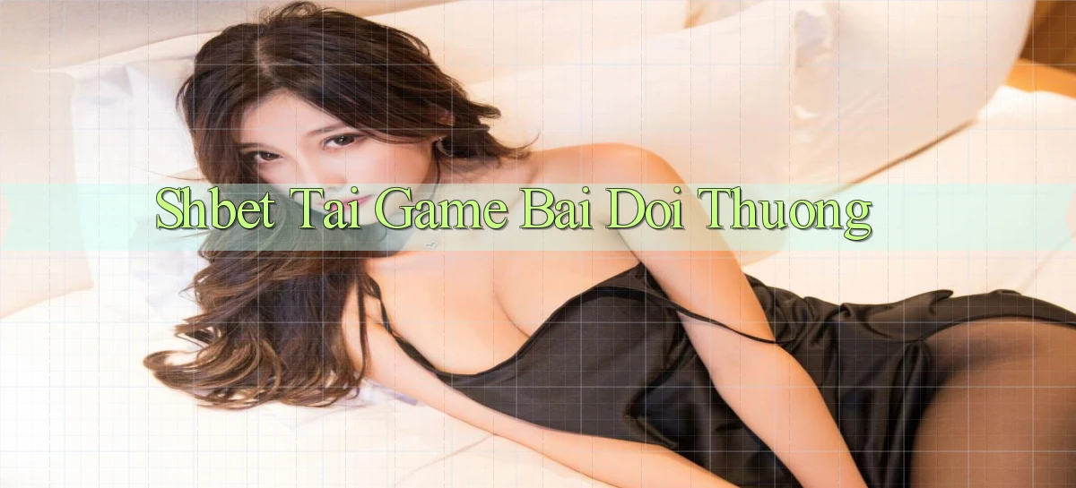 shbet  tai game bai doi thuong